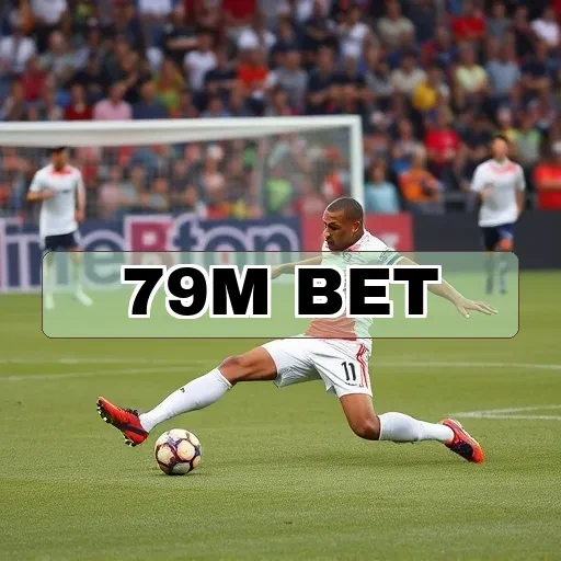 79m bet: Apostas de Futebol Que Vão Além da Simples Emoção
